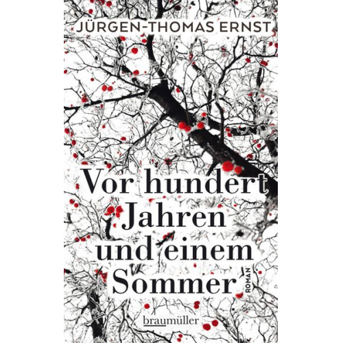 Jürgen-Thomas Ernst - Vor hundert Jahren und einem Sommer