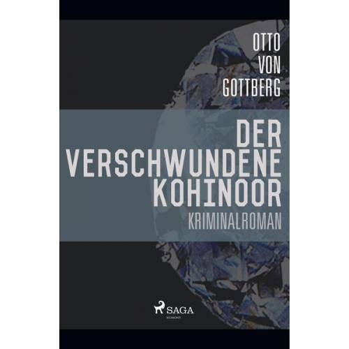 Otto Gottberg - Der verschwundene Kohinoor