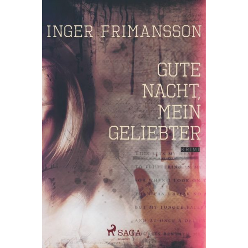 Inger Frimansson - Gute Nacht, mein Geliebter - Psychothriller