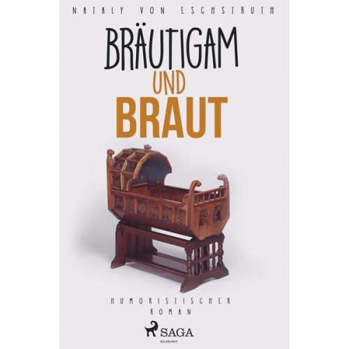 Nataly Von Eschstruth - Bräutigam und Braut