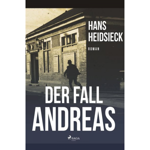 Hans Heidsieck - Der Fall Andreas