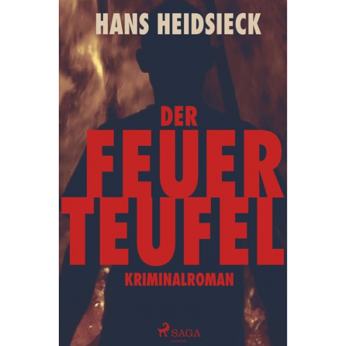 Hans Heidsieck - Der Feuerteufel