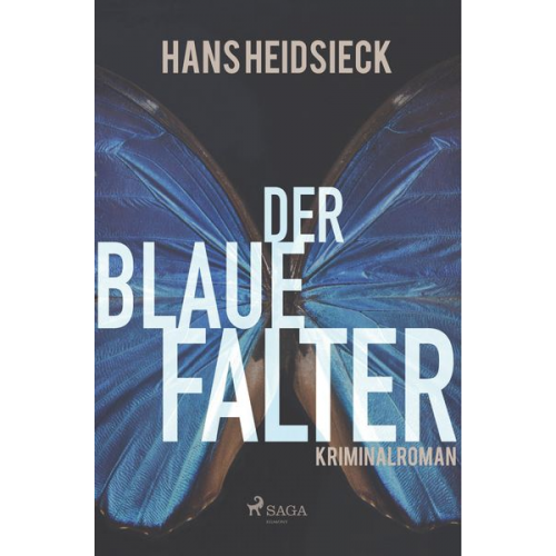 Hans Heidsieck - Der blaue Falter