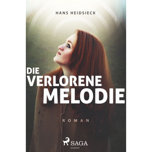 Hans Heidsieck - Die verlorene Melodie