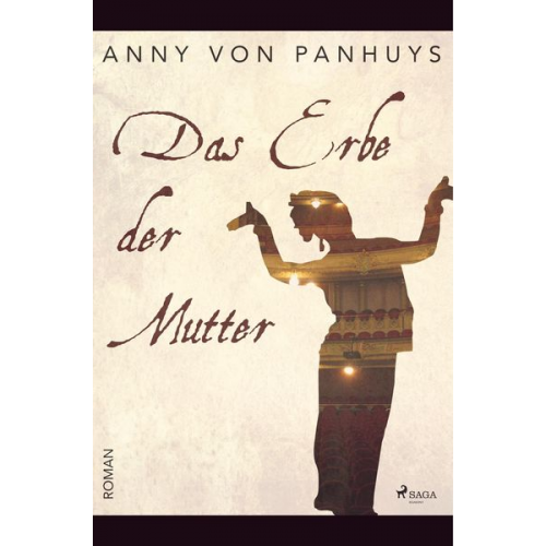 Anny Panhuys - Das Erbe der Mutter