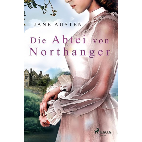 Jane Austen - Die Abtei von Northanger