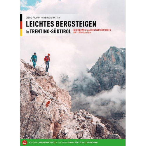 Diego Filippi - Leichtes Bergsteigen in Trentino-Südtirol 1