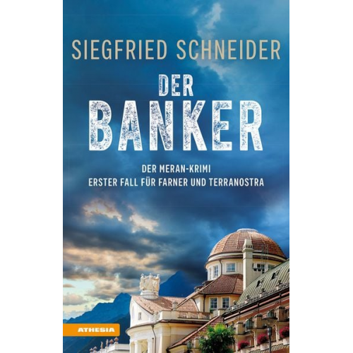 Siegfried Schneider - Der Banker