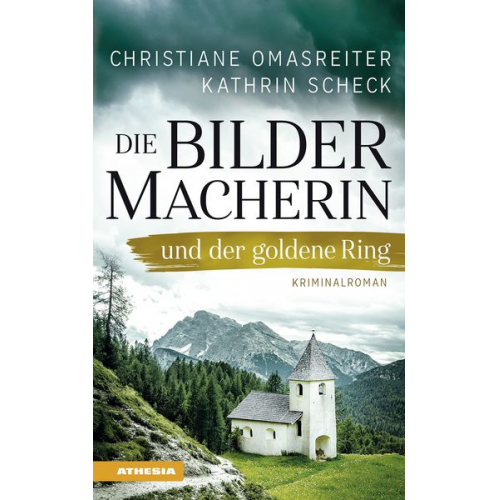 Christiane Omasreiter Kathrin Scheck - Die Bildermacherin und der goldene Ring