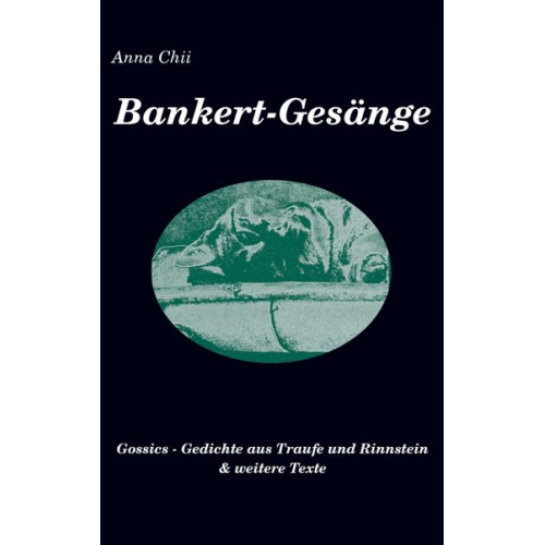 Anna Chii - Bankert-Gesänge