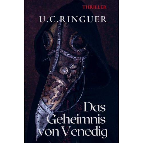 U. C. Ringuer - Das Geheimnis von Venedig