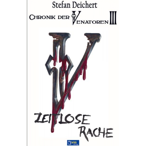 Stefan Deichert - Zeitlose Rache