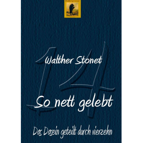 Walther Stonet - So nett gelebt