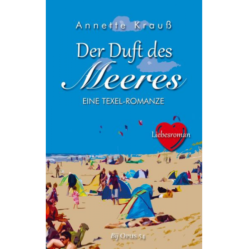 Annette Krauss - Der Duft des Meeres