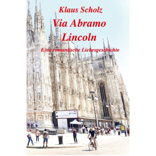 Klaus Scholz - Via Abramo Lincoln