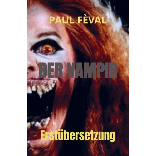 Paul Fèval - Der Vampir