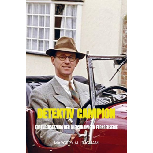 Margery Allingham - Detektiv Campion