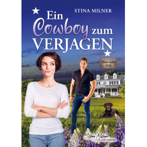 Stina Milner - Ein Cowboy zum Verjagen