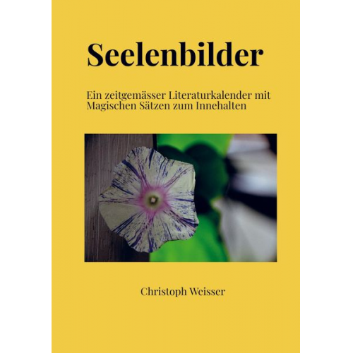 Christoph Weisser - Seelenbilder