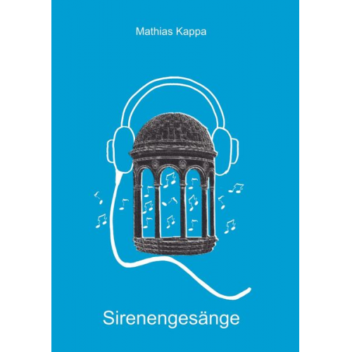 Mathias Kappa - Sirenengesänge