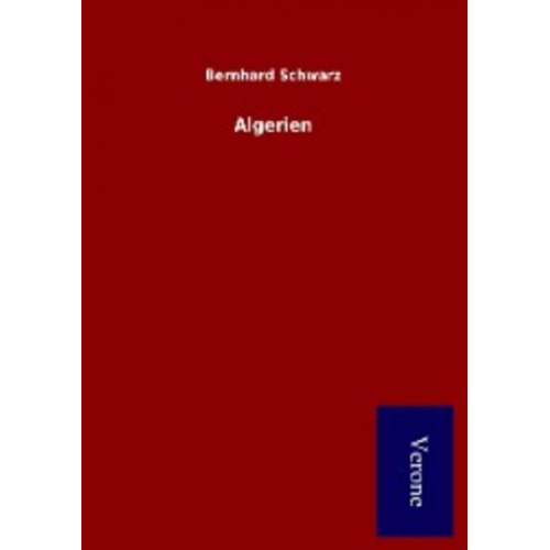 Bernhard Schwarz - Algerien