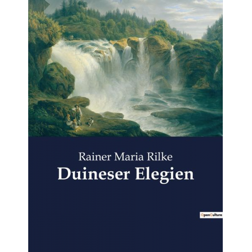 Rainer Maria Rilke - Duineser Elegien