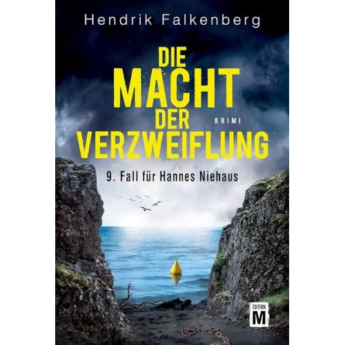 Hendrik Falkenberg - Die Macht der Verzweiflung