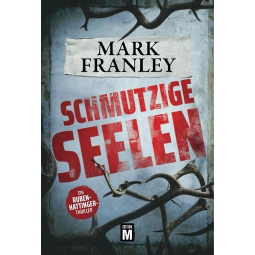 Mark Franley - Schmutzige Seelen