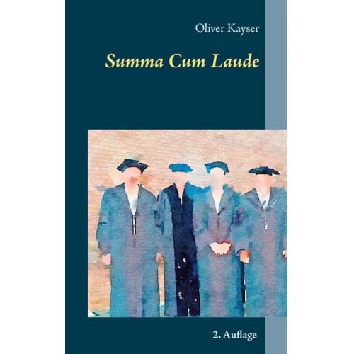 Oliver Kayser - Summa Cum Laude