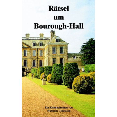 Marianne Tönnesen - Rätsel um Bourough-Hall