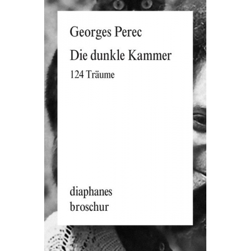 Georges Perec - Die dunkle Kammer