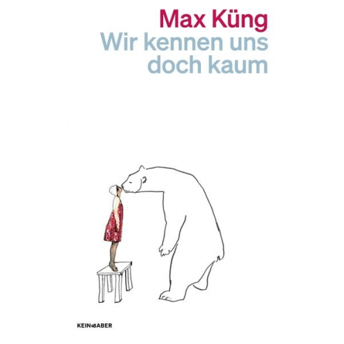 Max Küng - Wir kennen uns doch kaum