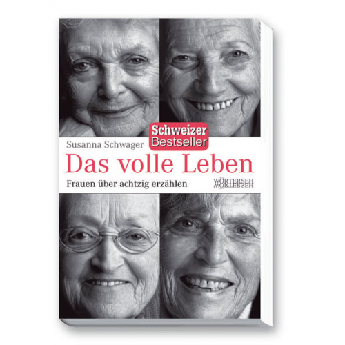 Susanna Schwager - Das volle Leben