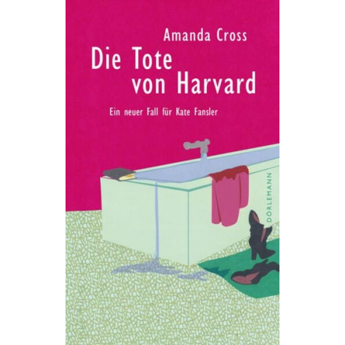 Amanda Cross - Die Tote von Harvard