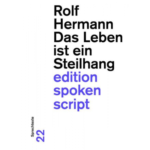 Rolf Hermann - Das Leben ist ein Steilhang