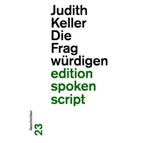 Keller Judith - Die Fragwürdigen