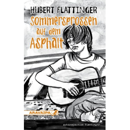 Hubert Flattinger - Sommersprossen auf dem Asphalt