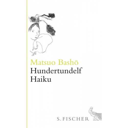 Matsuo Bashô - Hundertundelf Haiku