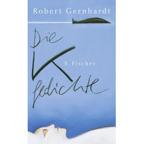 Robert Gernhardt - Die K-Gedichte