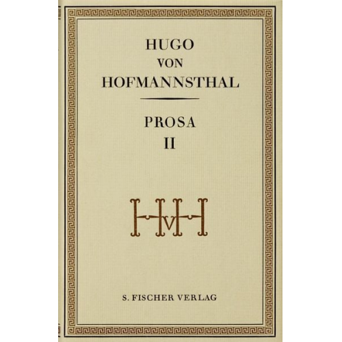 Hugo von Hofmannsthal - Prosa II