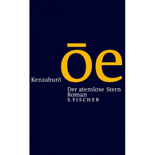 Kenzaburô Ôe - Der atemlose Stern