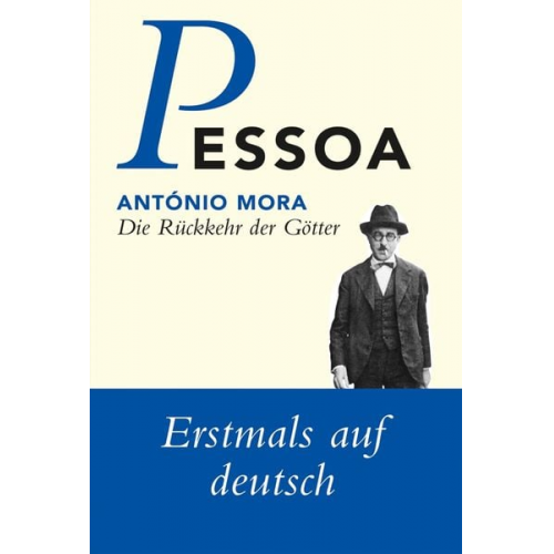 Fernando Pessoa António Mora - Die Rückkehr der Götter