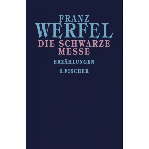Franz Werfel - Die schwarze Messe