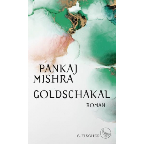 Pankaj Mishra - Goldschakal