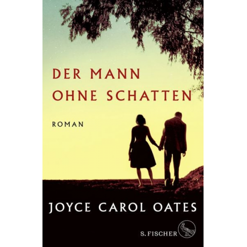 Joyce Carol Oates - Der Mann ohne Schatten