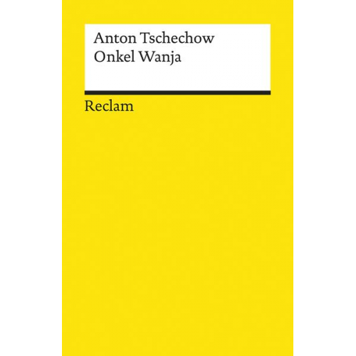 Anton Pawlowitsch Tschechow - Onkel Wanja