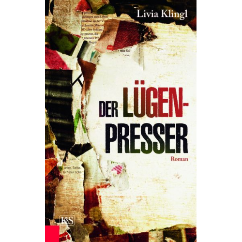 Livia Klingl - Der Lügenpresser