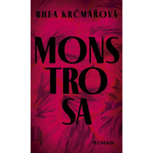 Rhea Krčmářová - Monstrosa