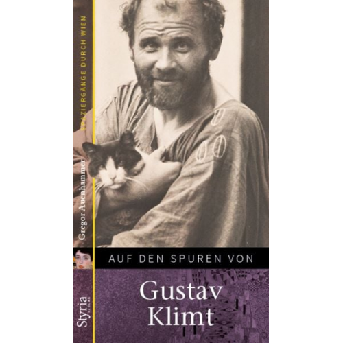 Gregor Auenhammer - Auf den Spuren von: Gustav Klimt