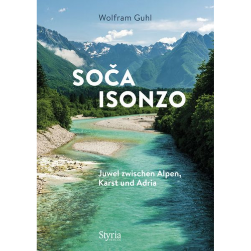 Wolfram Guhl - Soča – Isonzo